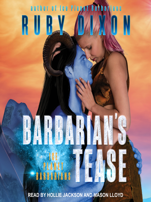 Title details for Barbarian's Tease by Ruby Dixon - Available